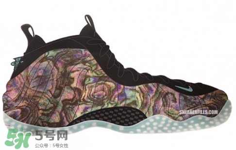 nike foamposite one abalone鮑魚(yú)噴什么時(shí)候發(fā)售？