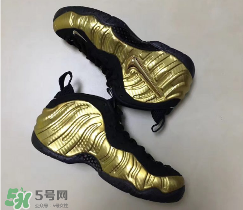 nike air foamposite pro metallic gold耐克金泡什么時候發(fā)售？